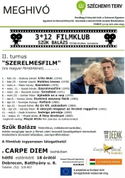 A  DEbreceni Egyetem és a Carpe Diem teaház közös filmklubjának szóróplakátja