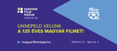 125 éves jubileumi visszatekintés a magyar filmre