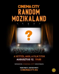 Hatodszorra is Random Mozikaland
